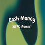 Cash Money (OFFU Remix)