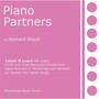 Bernard Shaak's Piano Partners 1: Listen and Learn