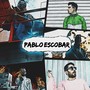 Pablo Escobar (Explicit)