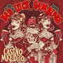 Casino Maldito (Explicit)