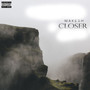 CLOSER (Prod. by lKiey) [Explicit]