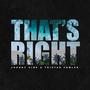 THAT'S RIGHT (feat. Tristan Fowler)