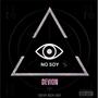 NO SOY (feat. 001 & DEVI BOY)