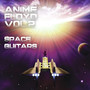 Anime Floyd Vol. 2 Space Guitars