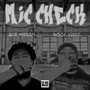 Mic Check (Explicit)