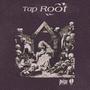 Tap Root (Explicit)