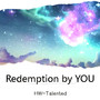 Redemption by YOU