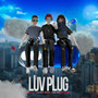 Luv Plug (Explicit)