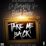 Take Me Back (Explicit)