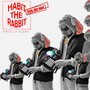 Habit The Rabbit (Explicit)