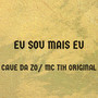 Eu Sou Mais Eu (Explicit)