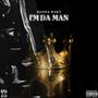 IM DA MAN (Explicit)