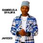 Bambelela Siyajika