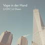 Vape in der Hand (Explicit)