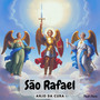 São Rafael, Anjo da Cura