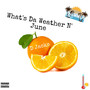 What's da Weather n' june (Explicit)