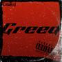 Greed (Radio Edit) [Explicit]