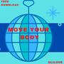 Move Your Body