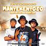 Manyekenyoso (feat. Jay Les & Abuhtt Lefa)