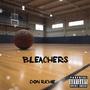 Bleachers (Explicit)