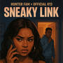 SNEAKY LINK (feat. Official k13)