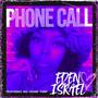 Phone Call (feat. BIG HOMIE YURP)