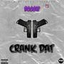 CRANK DAT FREESTYLE (Explicit)