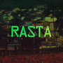 Rasta (Explicit)