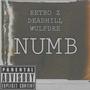 NUMB (feat. Deadhill & Wulfdre) [Explicit]