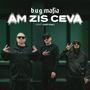 Am Zis Ceva (feat. Lexi Cali)