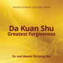 Da Kuan Shu Greatest Forgiveness (Explicit)