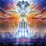 The Shift: Anthems for a Revolution (Explicit)