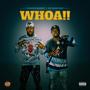 Whoa (feat. FB Boochie) [Explicit]