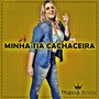 Minha Tia Cachaceira