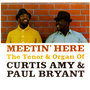 Meetin' Here - The Tenor & Organ of Curtis Amy & Paul Bryant