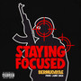 Staying Focused (Explicit)