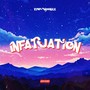 infatuation (Explicit)