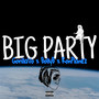 Big Party (Explicit)