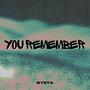 You Remember (Explicit)