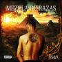 MEZCLA DE RAZAS EP (Explicit)