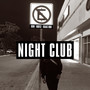 Night Club (Explicit)