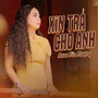 Xin Trả Cho Anh