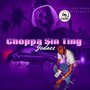 Choppa Sin Ting