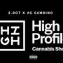 High Profile (feat. Edot3K) [Explicit]