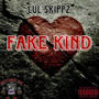 Fake kind (Explicit)