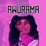 Awurama (Explicit)