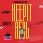 Keep It Real (Explicit)