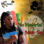 No Material (feat. Nikita Sky)