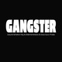 Gangster