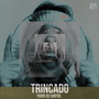 Trincado - Todos Os Santos